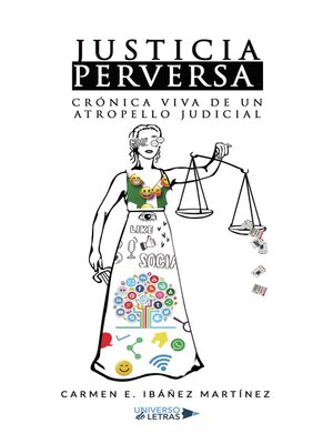 cover image of Justicia perversa. Crónica viva de un atropello judicial